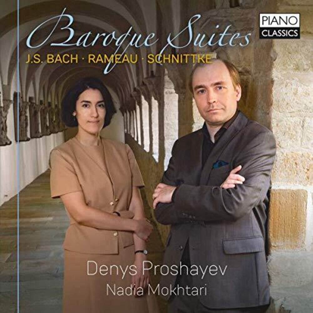 the album cover for Rameau / Proshayev / Mokhtari - Baroque Suites