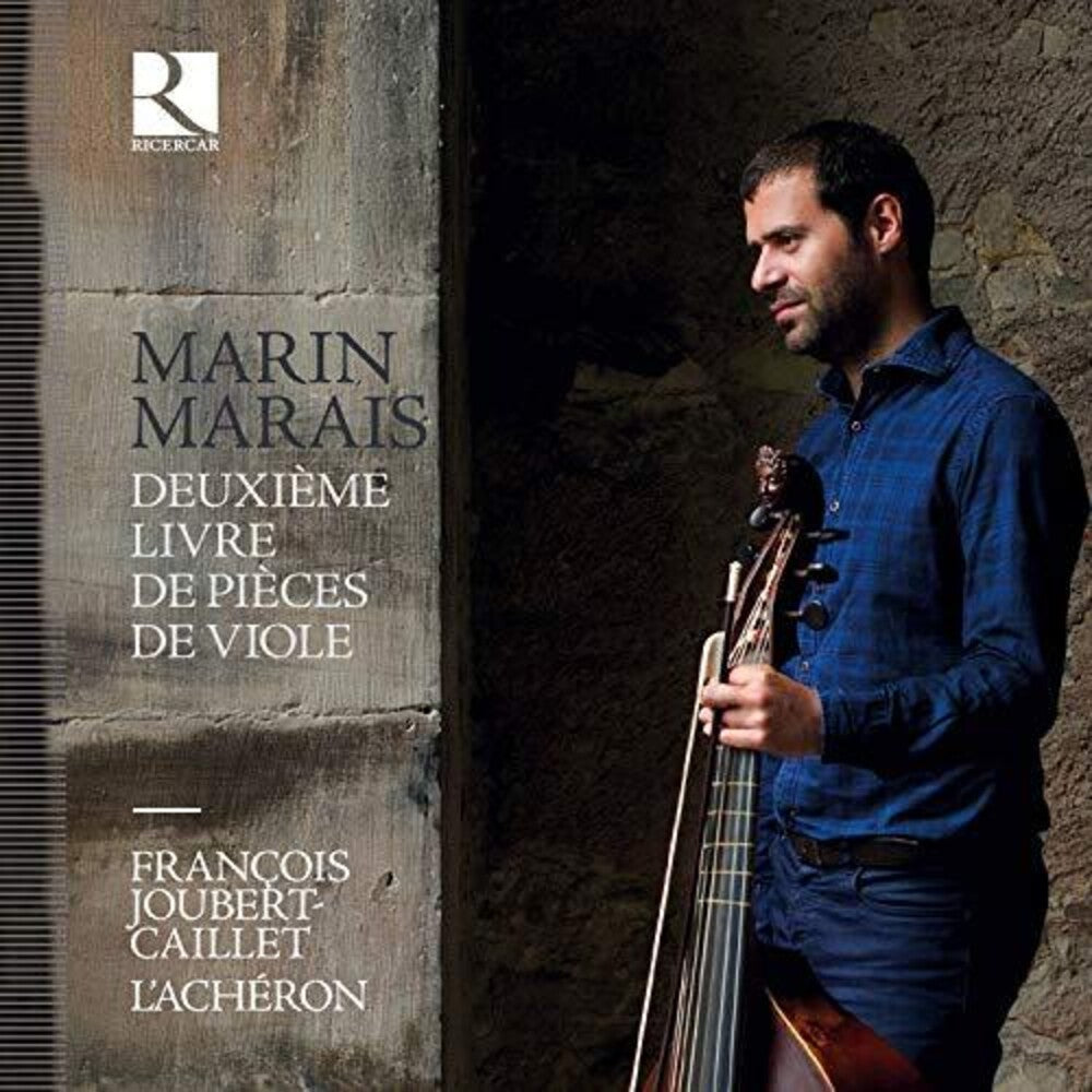 the album cover for Marais / Joubert-Caillet / Lacheron - Deuxieme Livre de Pieces Viole