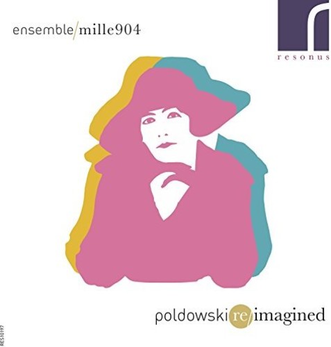 Poldowski / Ensemble 1904 - Poldowski Reimagined - Music CD