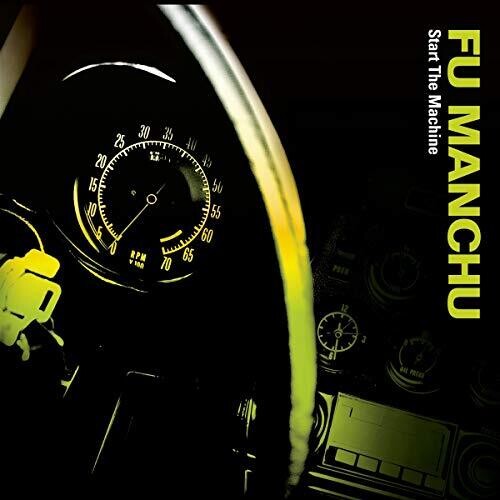 Fu Manchu - Start The Machine - Music CD