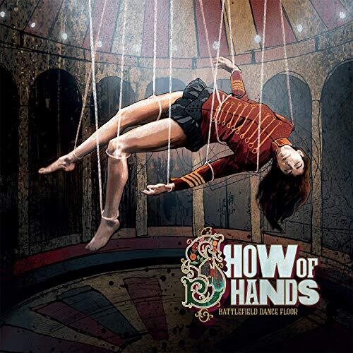Show Of Hands - Battlefield Dance Floor - Music CD