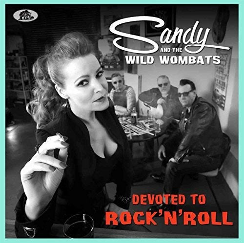 Sandy & Wild Wombats - Devoted To Rock 'n' Roll - Music CD