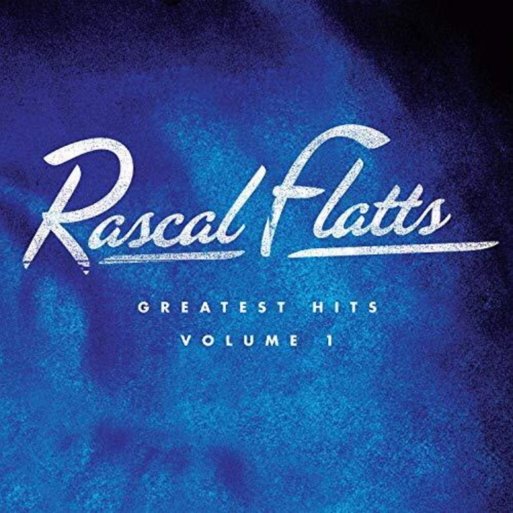 Rascal Flatts - Greatest Hits Volume 1 [LP] Vinyl Record