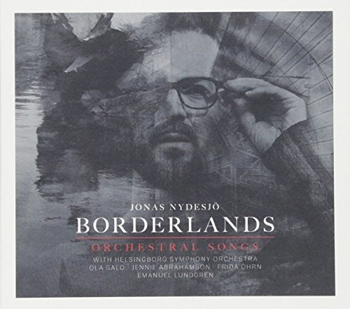 the album cover for Jonas Nydesjo - Borderlands: Orchestral Songs