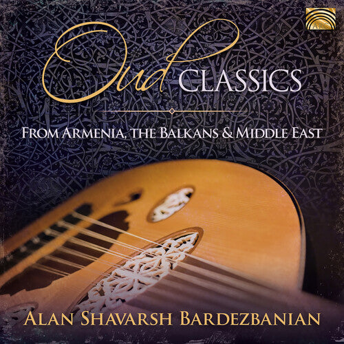 Oud Classics From Armenia / Various - Oud Classics From Armenia / Various - Music CD