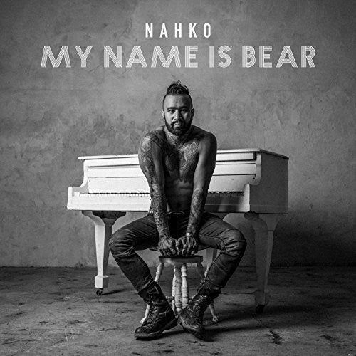 Nahko - My Name Is Bear - Music CD