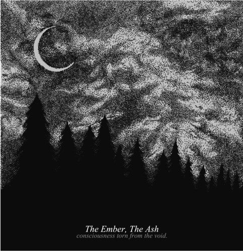 Ember the Ash - Consciousness Torn From The Void Vinyl Record