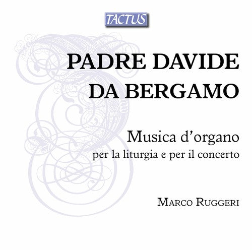 the album cover for Bergamo / Ruggeri - Organ Music for the Liturgy & for the Concert