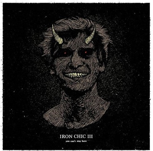 Iron Chic - You Can't Stay Here - Vinyl Record
