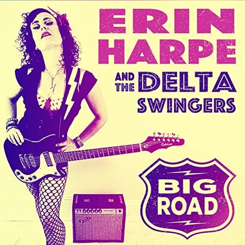 Harpe,erin & Delta Swingers - Big Road - Music CD