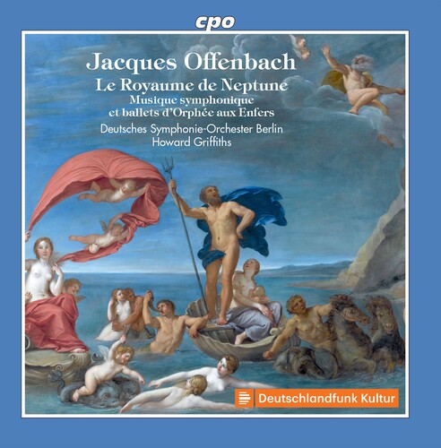 Offenbach / Griffiths - Royaume De Neptune - Music CD