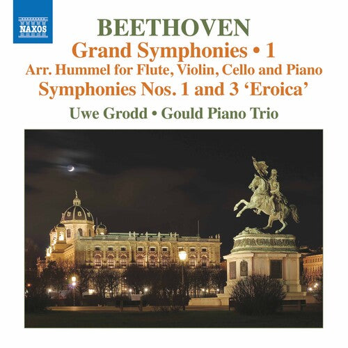 Beethoven / Gould Piano Trio / Grodd - Grand Symphonies 1 - Music CD