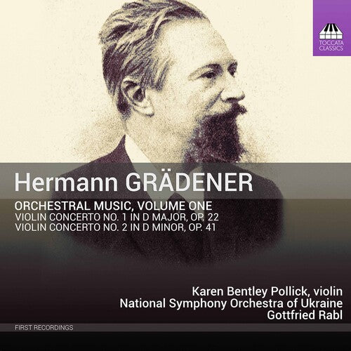 Gradener / Pollick / Rabl - Orchestral Music 1 - Music CD