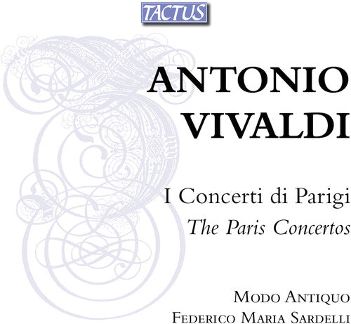 Vivaldi / Modo Antiquo / Sardelli - Paris Concertos - Music CD