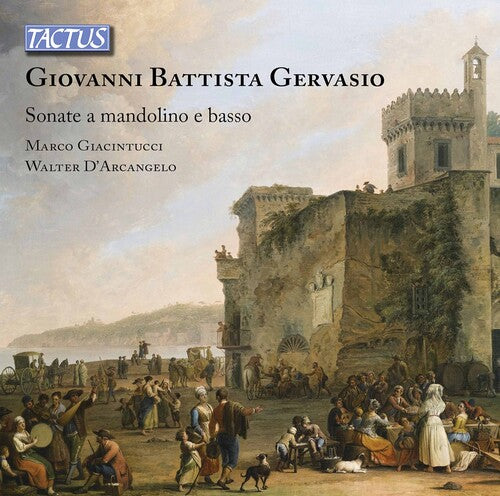 Gervasio / Giacintucci / D'arcangelo - Sonatas For Mandolin - Music CD
