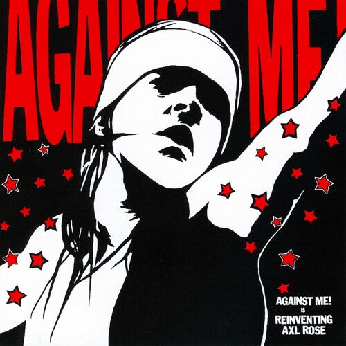 Against Me - Reinventing Axl Rose - Vinyl Record