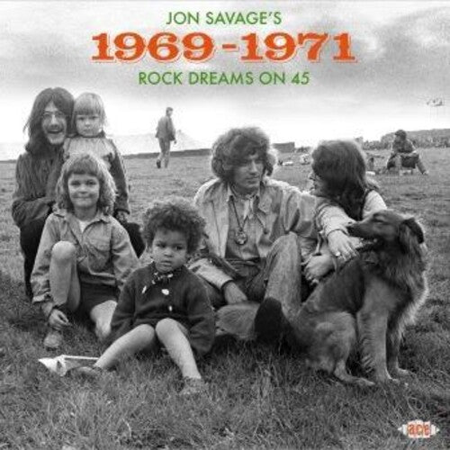 Jon Savage's 1969-1971: Rock Dreams On 45 / Var - Jon Savage's 1969-1971: Rock Dreams On 45 / Var - Music CD