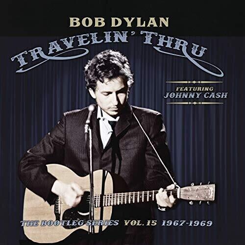 Bob Dylan - Travelin' Thru, Featuring Johnny Cash: The Bootleg Series, Vol. 15 Vinyl Record
