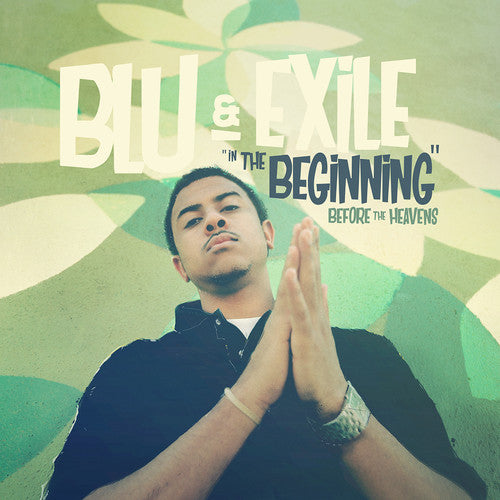 Blu & Exile - In The Beginning: Before The Heavens [LP] Vinyl Record