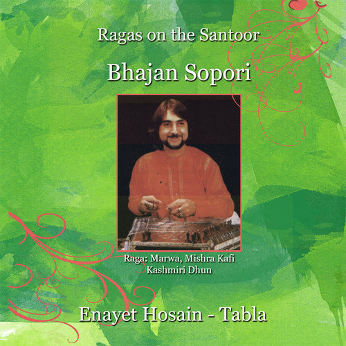 the album cover for Bhajan Sopori / Hossain,Enayet - Ragas On The Santoor