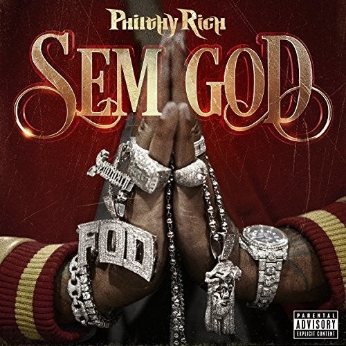 the album cover for Philthy Rich - Sem God