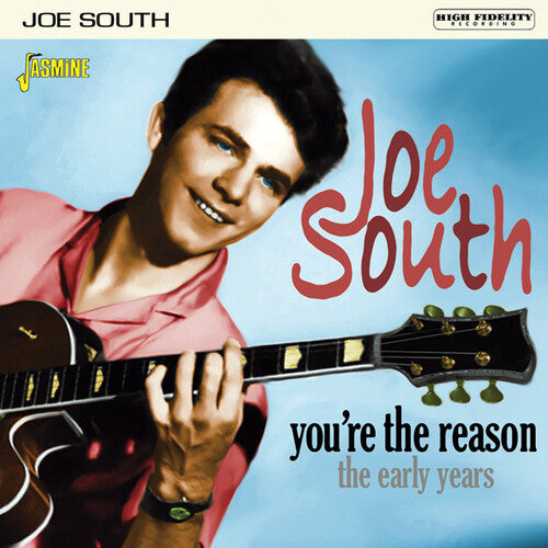 South,joe - You're The Reason: Early Years - Music CD