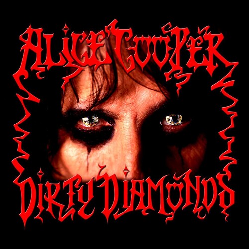 Alice Cooper - Dirty Diamonds Vinyl Record