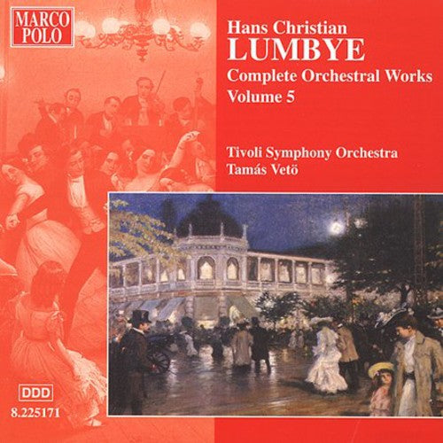 Lumbye - Complete Orchestral Works 5 - Music CD