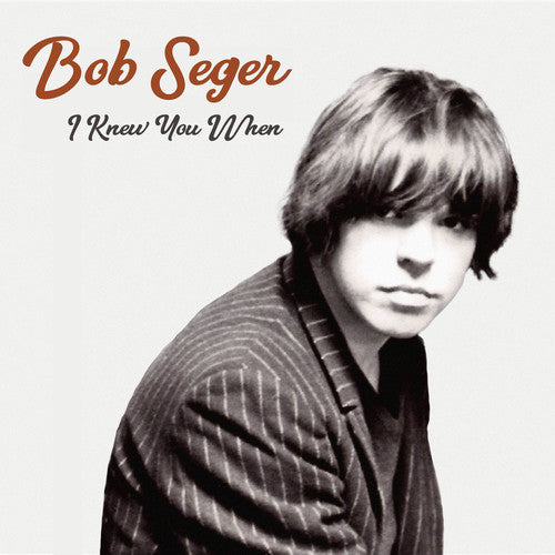 Bob Seger - I Knew You When [LP] Vinyl Record