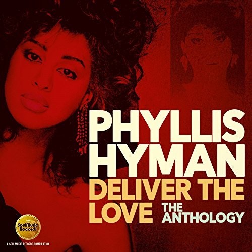 Hyman,phyllis - Deliver The Love: The Anthology - Music CD