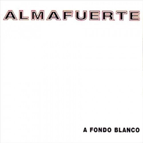 Almafuerte - A Fondo Blanco - Vinyl Record