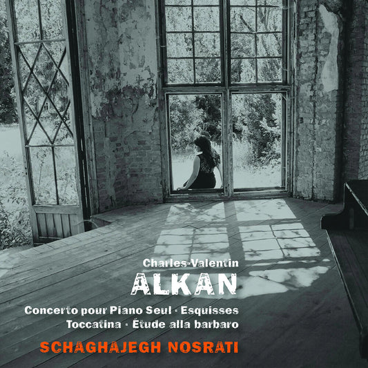 the album cover for Alkan / Schaghajegh Nosrati - Concerto Pour Piano Seul