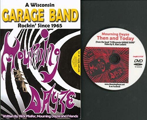 Mourning Dayze - Wisconsin Garage Band - Books