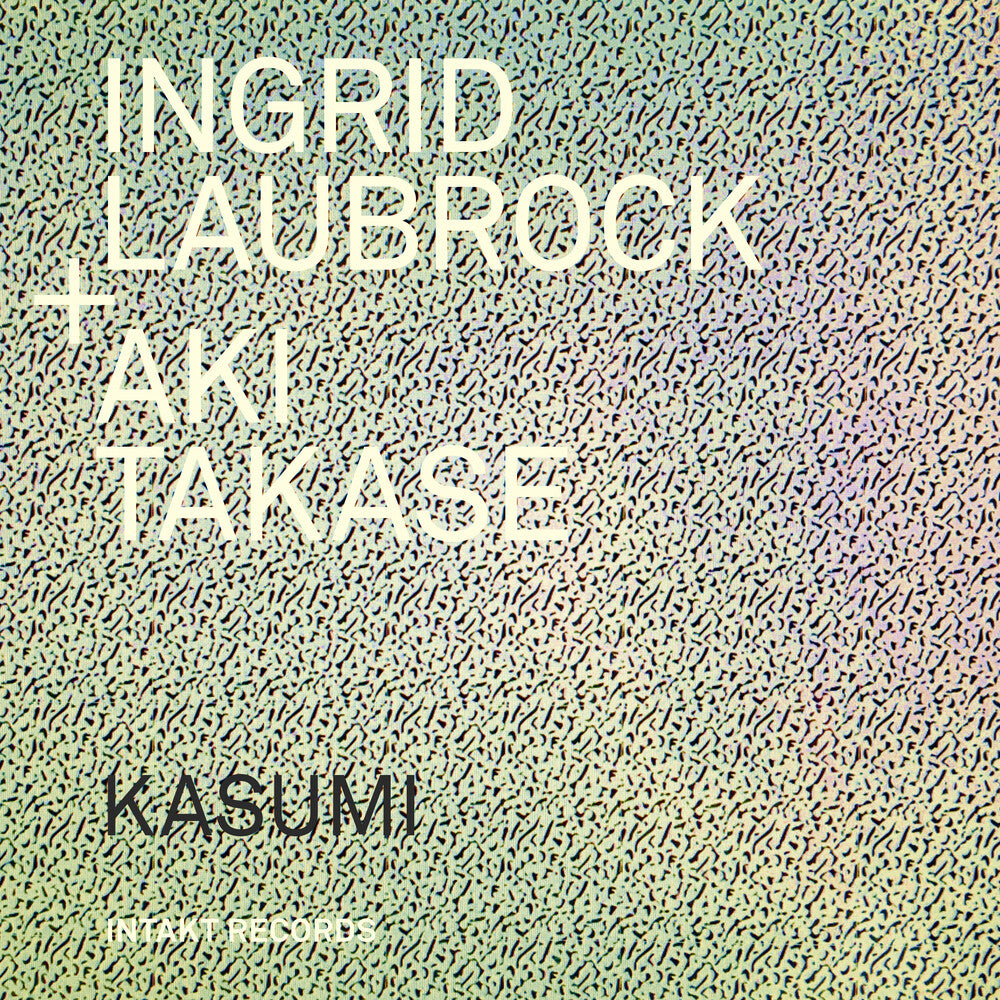 the album cover for Laubrock / Takase - Kasumi