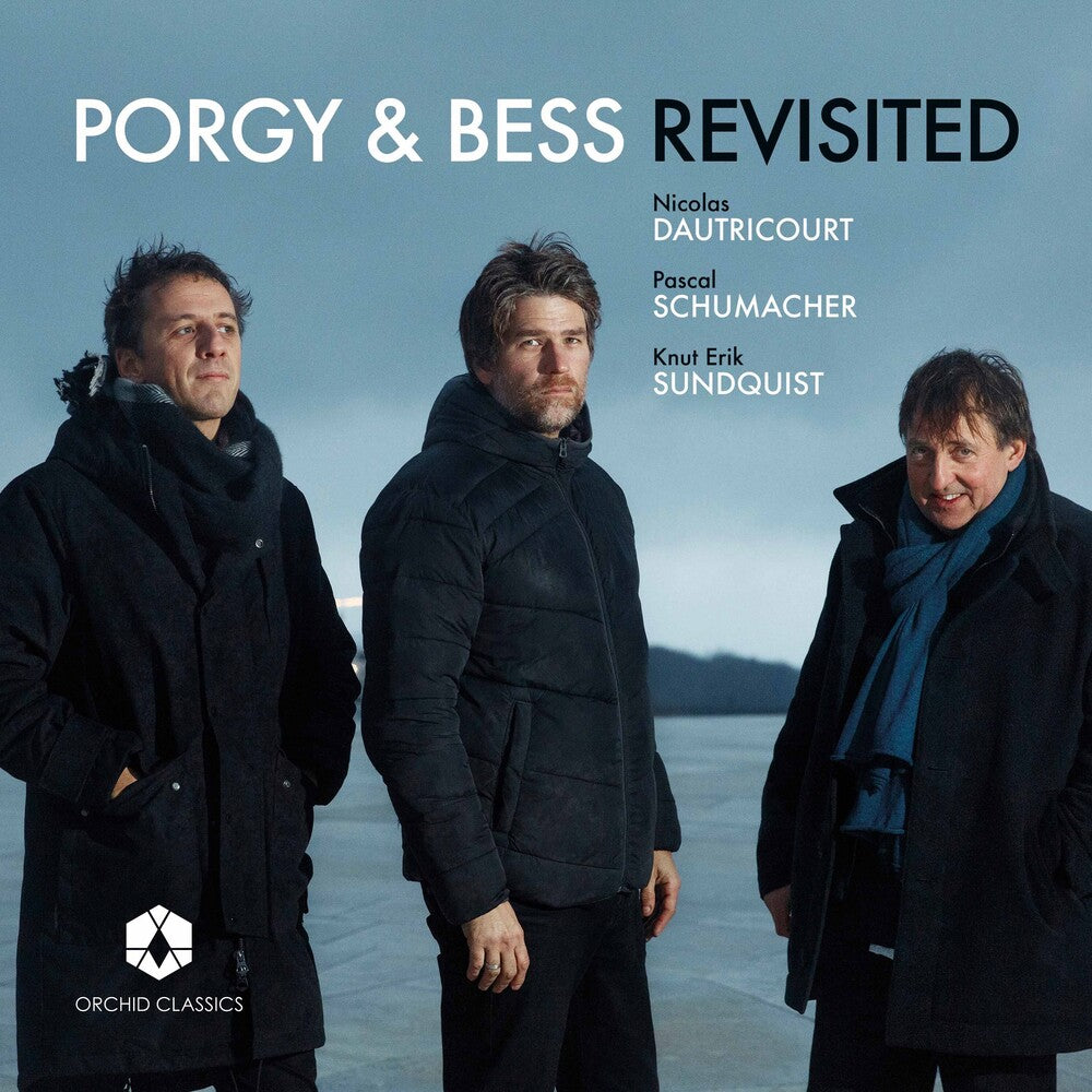 the album cover for Dautricourt / Schumacher / Sundquist - Porgy & Bess Revisited