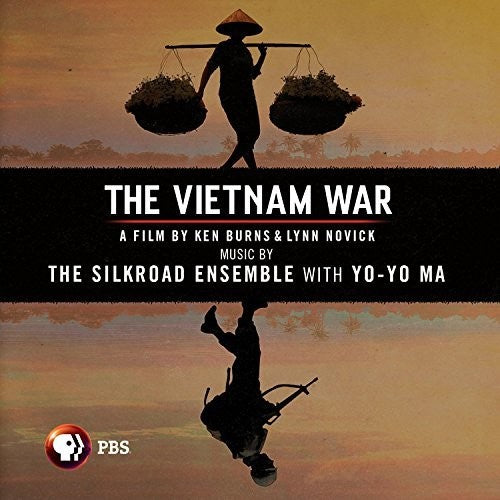 Silkroad Ensemble & Yo-yo Ma - Vietnam War: Film By Ken Burns & Lynn Novick - Ost - Music CD