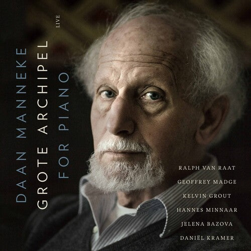 Manneke / Raat / Kramer - Grote Archipel For Piano - Music CD