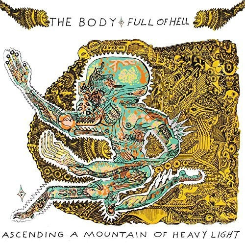 Body & Full Of Hell - Ascending A Mountain Of Heavy Light - Music CD