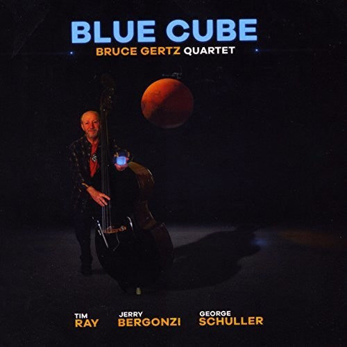 the album cover for Bruce Gertz Quartet - Blue Cube