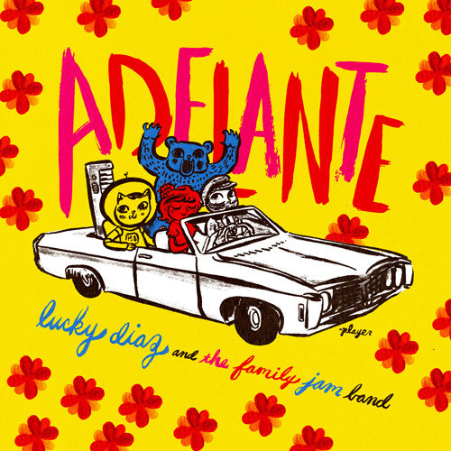 the album cover for Lucy Diaz & the Family Jam Band - Adelante