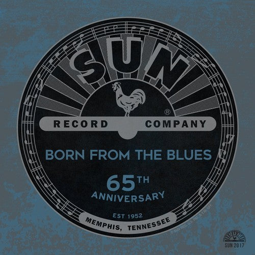 the album cover for Sun Records 65th Anniversary Born Blues / Various - Sun Records 65th Anniversary: Born Blues / Various Artists