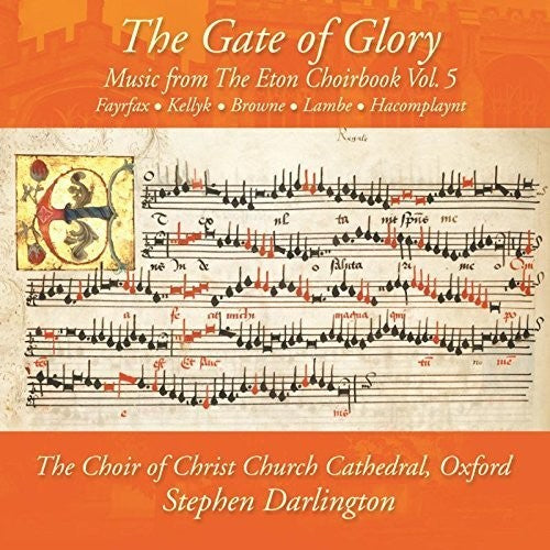 Browne / Darlington - Music From The Eton Choirbook / Gate Of Glory - Music CD
