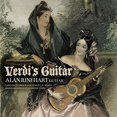 Mertz / Rinehart - Verdi's Guitar - Music CD