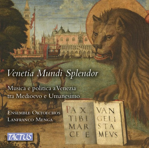 Romano / Ensemble Oktoechos / Menga - Venetia Mundi Splendor - Music CD