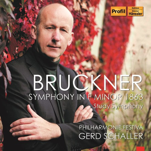 the album cover for Bruckner / Schaller - Symphony in F Minor