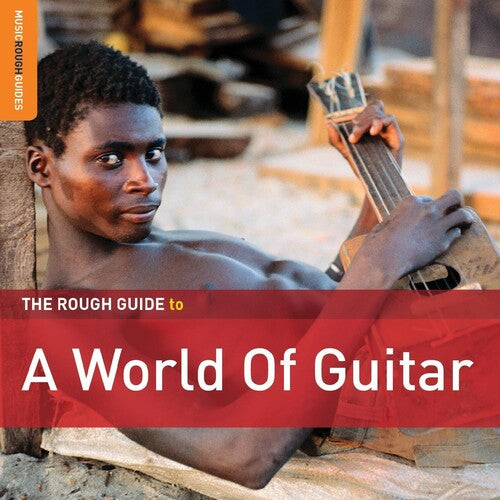 Rough Guide To A World Of Guitar / Various - Rough Guide To A World Of Guitar / Various - Music CD