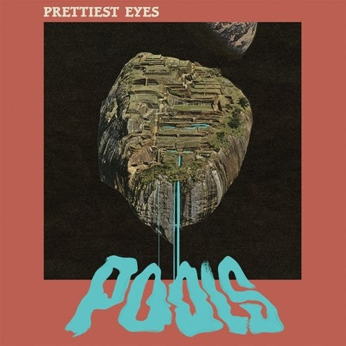 Prettiest Eyes - Pools [LP] Vinyl Record