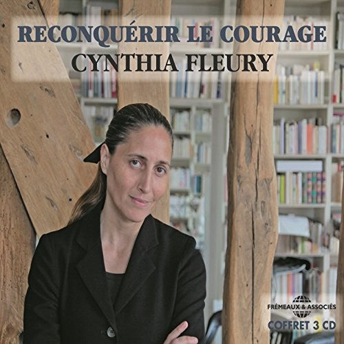 Fleury,cynthia - Reconquerir Le Courage - Music CD