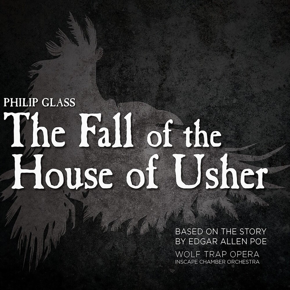 the album cover for Wolf Trap Opera - Glass: The Fall Of The House Of Usher