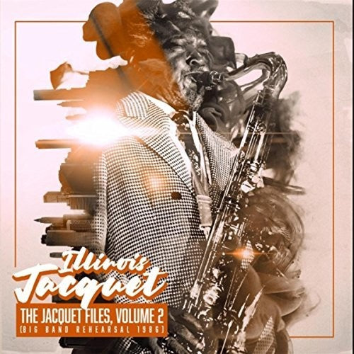 Jacquet,illinois - Jacquet Files Volume 2 - Music CD
